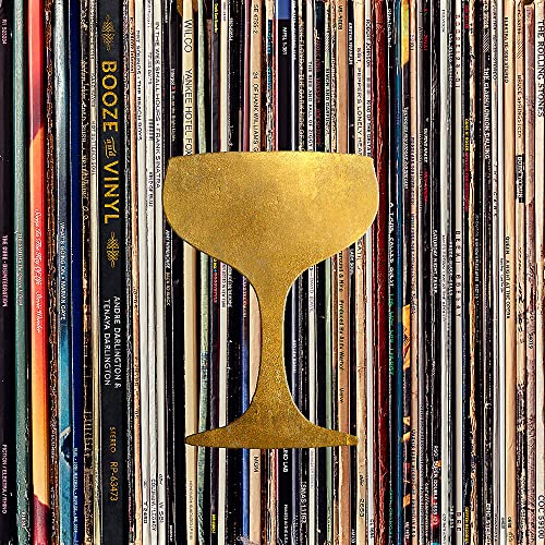 Booze & Vinyl by André Darlington